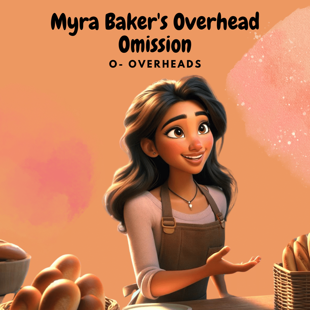 O - Overheads - Myra